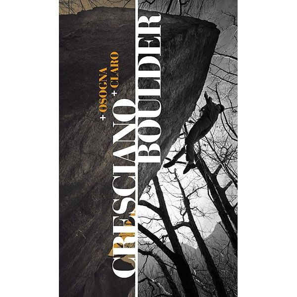 Cresciano Bouldering Guidebook,