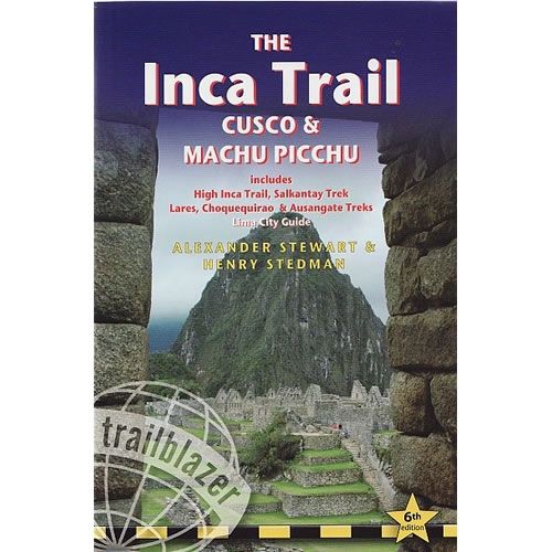 Inca Trail, Cusco and Machu Picchu Walking Guidebook