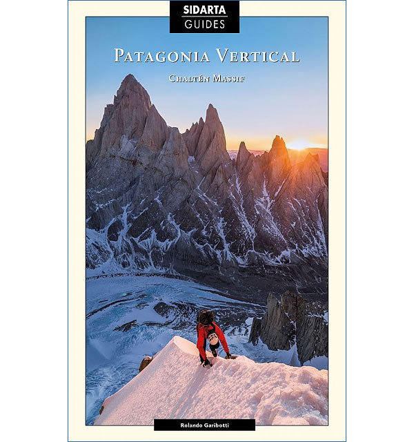 Patagonia Vertical Mountaineering Guidebook