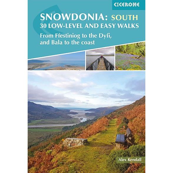 Snowdonia South: Low-Level and Easy Walks Guidebook
