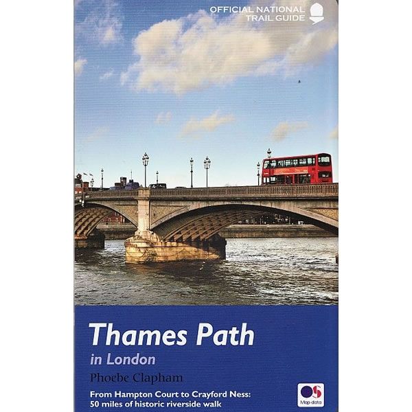 Thames Path in London Offical Guidebook